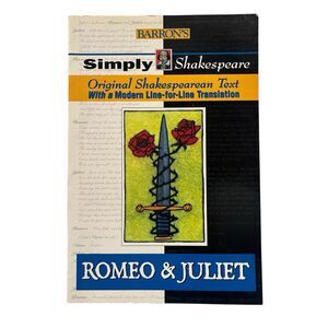 Barron’s Simply Shakespeare Romeo & Juliet Original + Modern Text Paperback